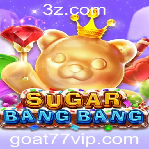 Goat77 - Explorando o Universo de SUGARBANGBANG: O Jogo de Estratégia do Momento